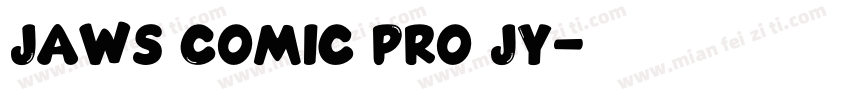 Jaws Comic Pro JY字体转换